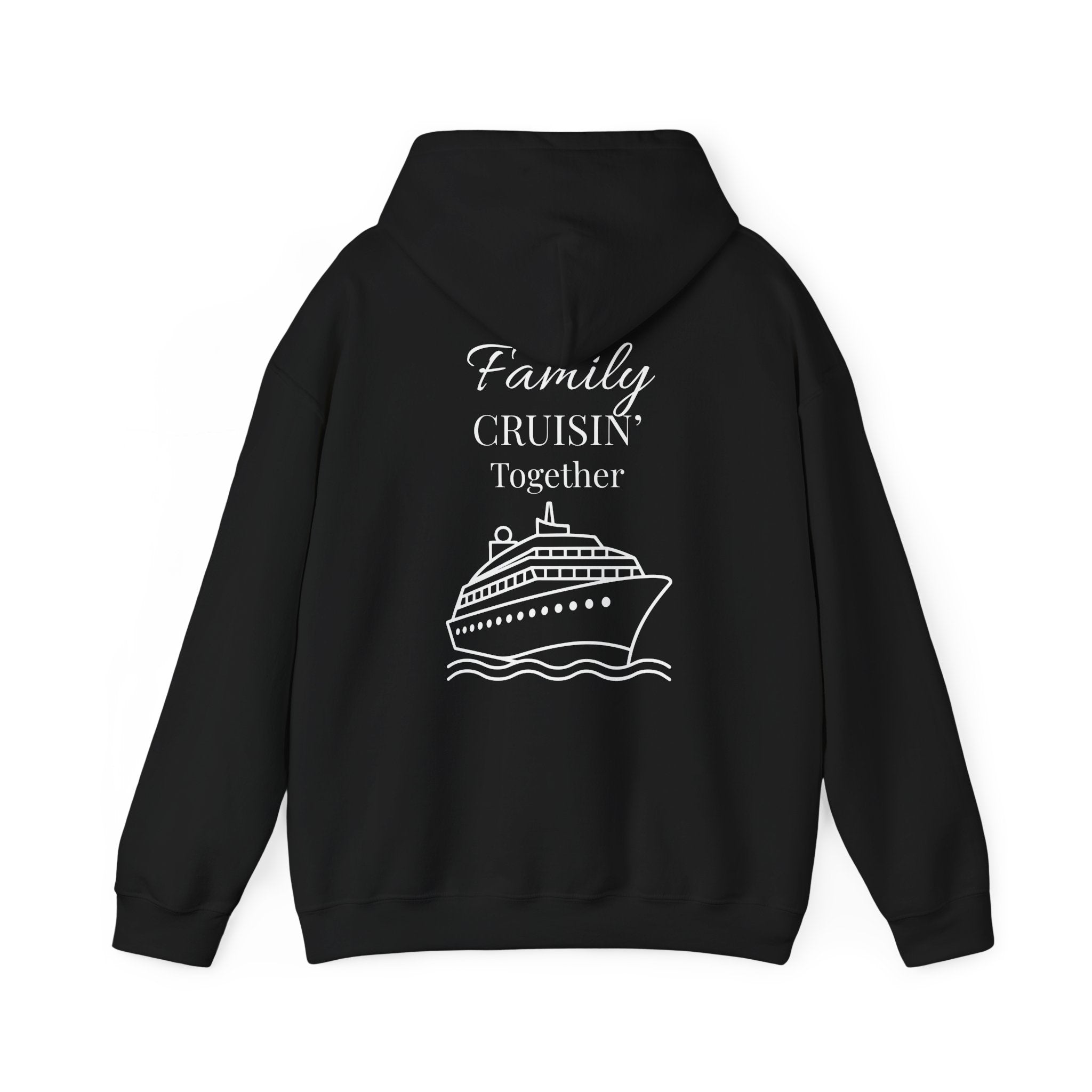 Cruise Family Hoodie – "Family Cruisin' Together" Graphic Hooded Sweatshirt