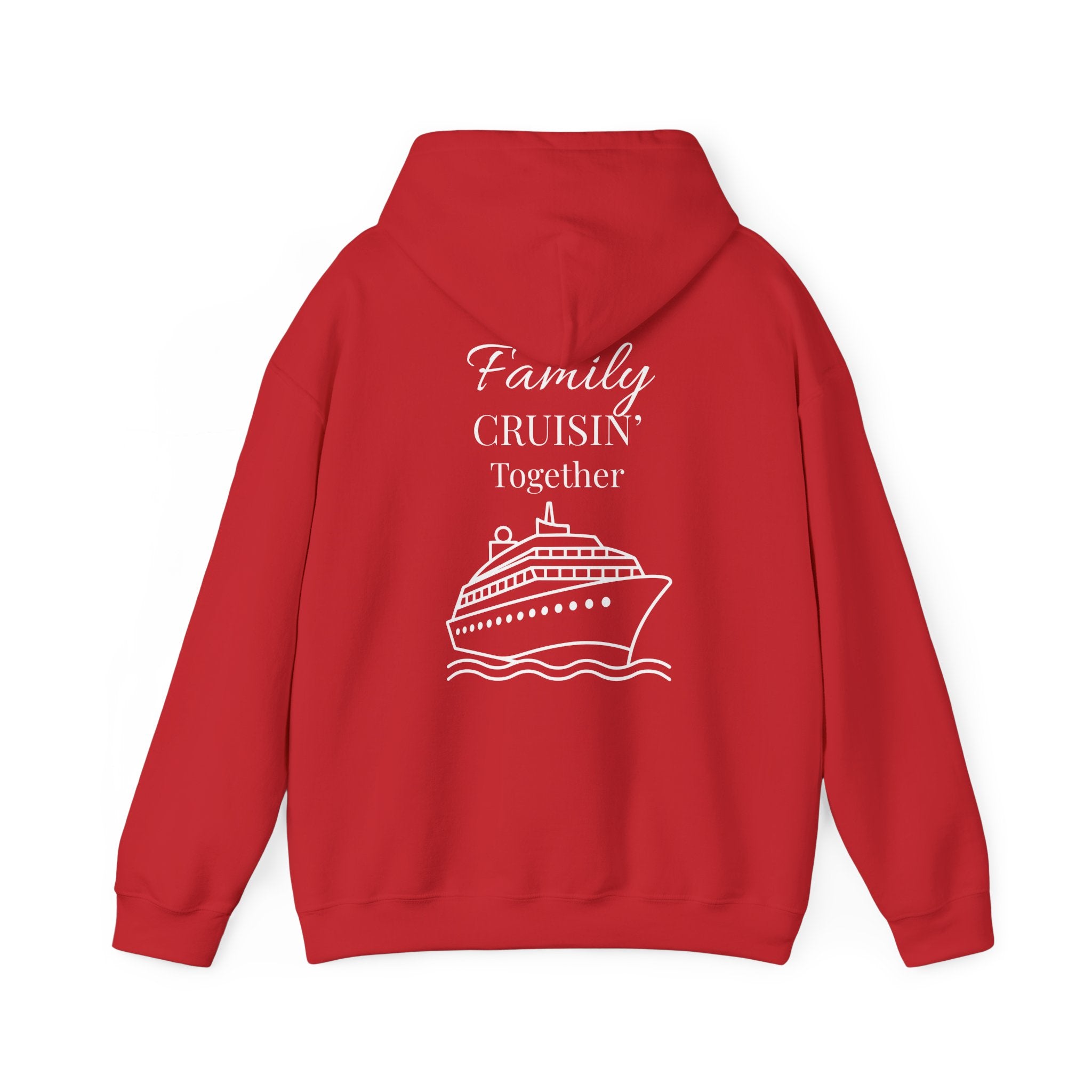 Cruise Family Hoodie – "Family Cruisin' Together" Graphic Hooded Sweatshirt