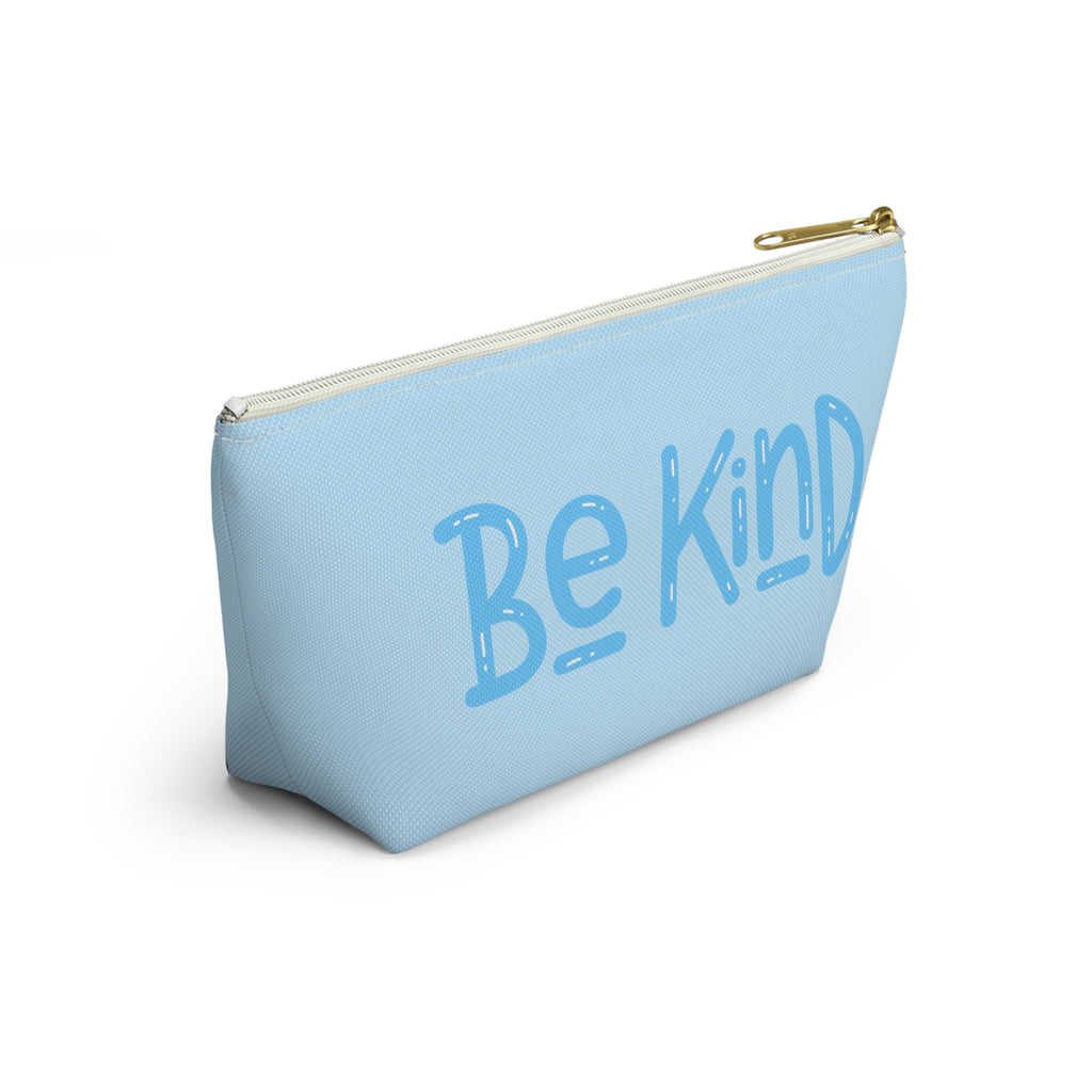 Be Kind Accessory Pouch — Light Blue T‑Bottom Makeup & Travel Cosmetic Bag